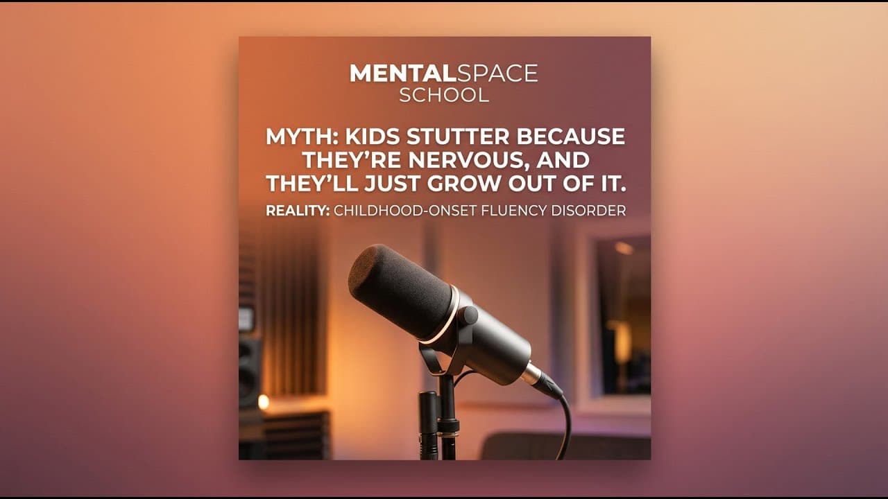 Myth: "Kids stutter because they're... | K-12 School Mental Health