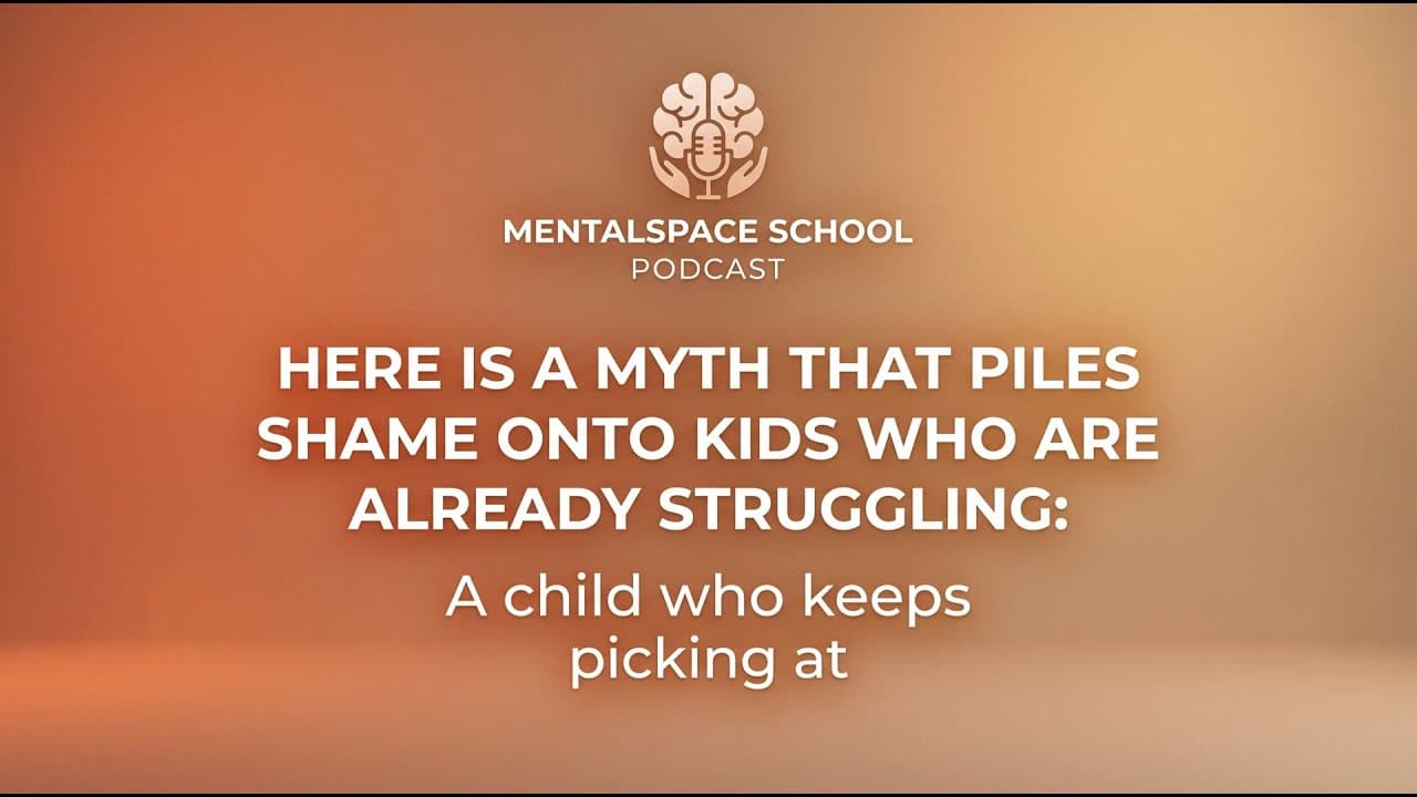 Here is a myth that piles shame onto kids... | K-12 School Mental Health