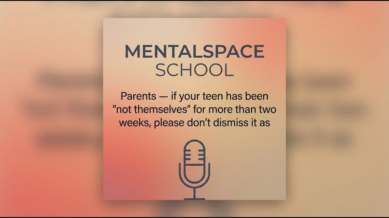 Parents β if your teen has been 'not... | K-12 School Mental Health
